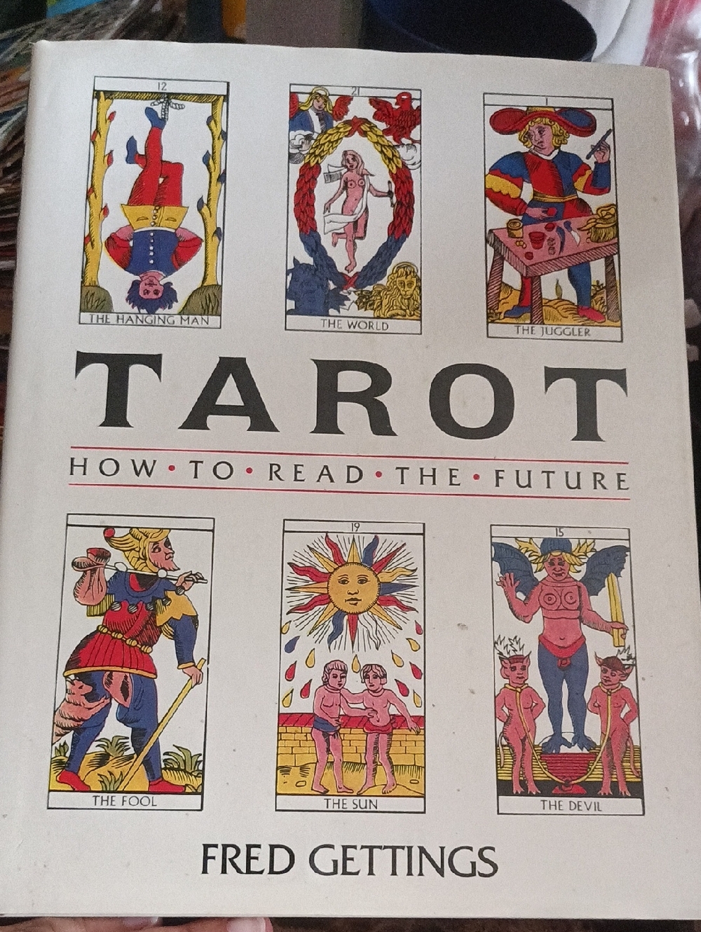 Tarot - How to read the Future book by Fred Gettings